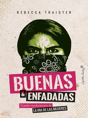 cover image of Buenas y enfadadas